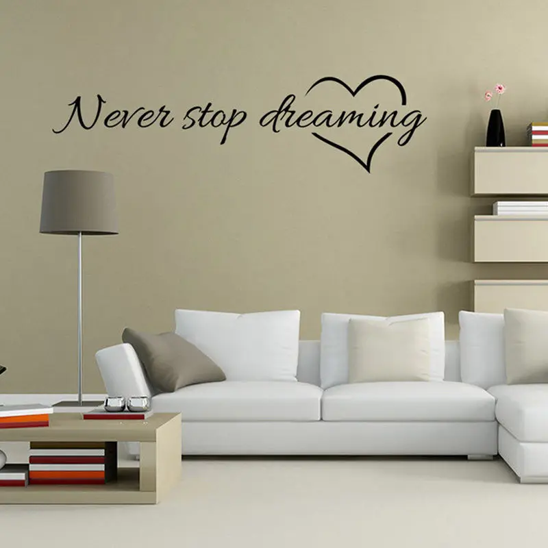 Never Stop Dreaming Inspiring Quote Removable Wall Sticker Vinyl Decal Mural Art Home Decor Home Decor Vinyl Decalinspirational Quotes Aliexpress