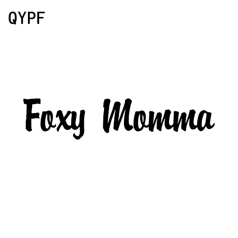 QYPF 16.5CM*3.5CM Fashion Foxy Momma Vinyl Decoration Art Waterproof Car Sticker Decal C15-2735 | Автомобили и мотоциклы