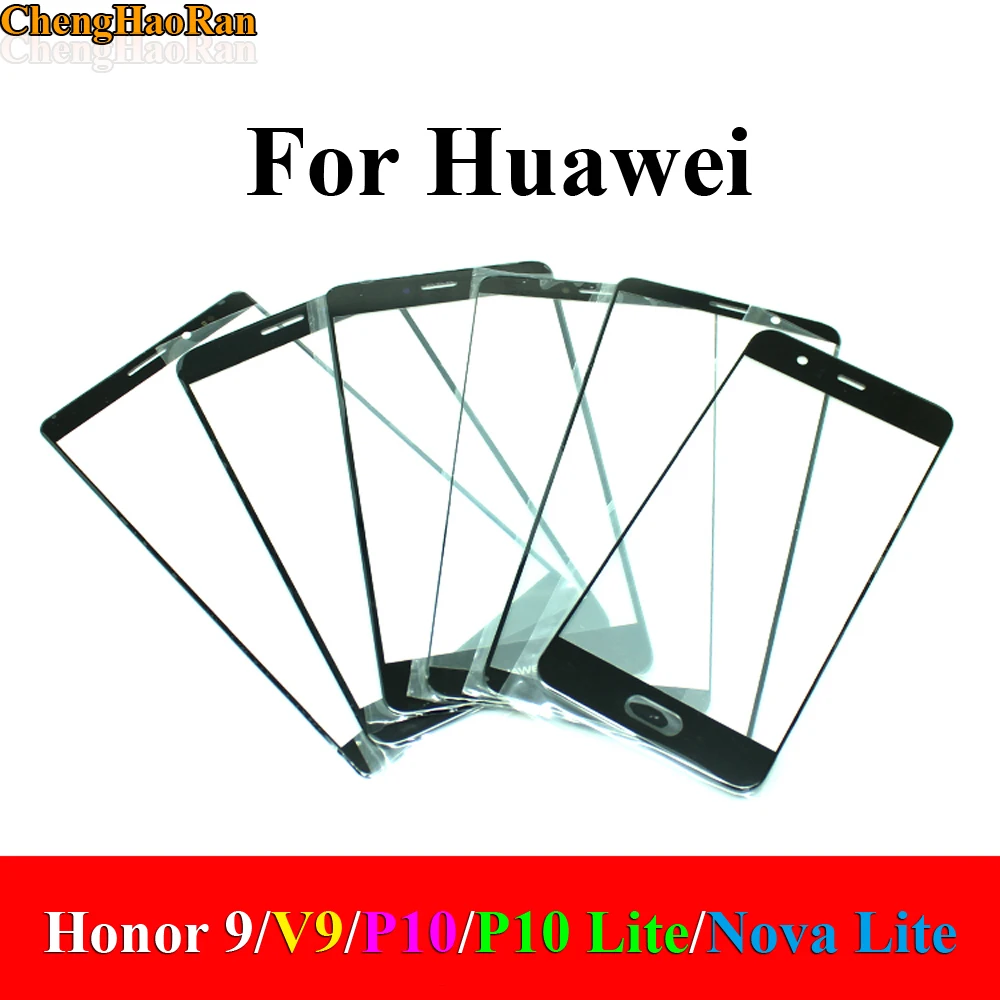 

ChengHaoRan Front Screen Outer Glass Lens For Huawei Honor 9/Honor V9/P10/P10 Lite/Nova Lite Repair Parts