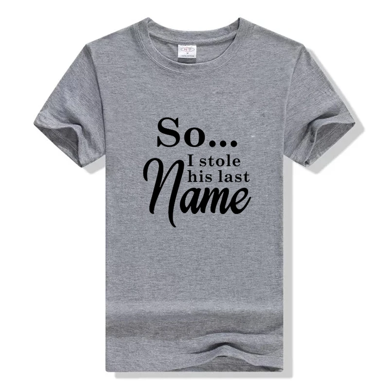 New She Stole My Heart SO i stolen his last name Short Sleeve T-Shirt Valentine Funny Couples T Shirt Matching Couple Clothing New She Stole My Heart SO i stolen his last name Short Sleeve T-Shirt Valentine Funny Couples T Shirt Matching Couple Clothing
