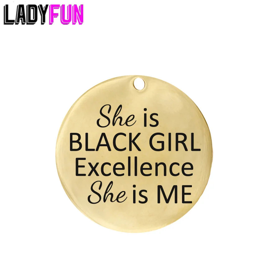 

Ladyfun Stainless Steel Black Girl Charms- She Is Black Girl Excellence She Is Me Charm For Jewelry Making