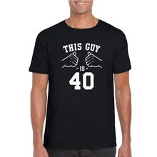 Birthday Gifts For 40 Year Old Man And Get Free Shipping On 40th Birthday Gift Ideas For Men Present Him Custom T Shirt This Guy