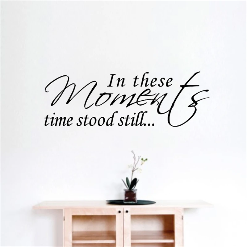 in these moments time stood still quotes wall stickers living room decor diy home decals posters