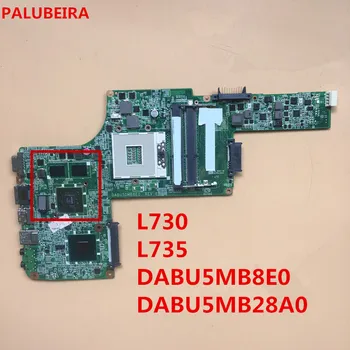 

PALUBEIRA for toshiba L730 L735 laptop motherboard DABU5MB8E0 DABU5MB28A0 A000095810 A000095820 A000095040 DDR3 100% Test OK