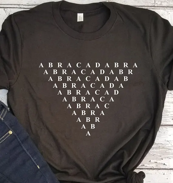 

Humor ABRACADABRA Magic Women t-shirt Summer Short Sleeve Cool T-shirt Trendy Plus Size Tumblr Everyday t-shirt Gift For Her New