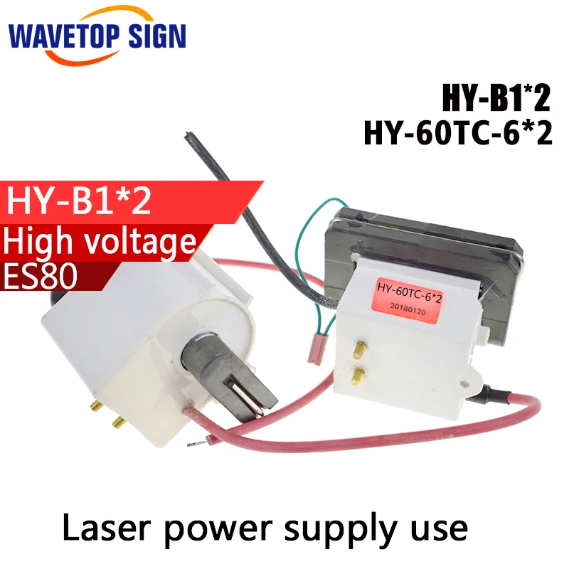

High Voltage Flyback Transformer HY-B1*2 HY-60TC-6*2use for LASER POWER SUPPLY ES80 80W power box ignition 2pcs/1sets