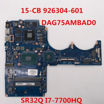 

For Pavilion 15-CB 15-CB041NR TPN-Q194 Laptop motherboard 926304-601 DAG75AMBAD0 W/I7-7700HQ CPU GTX1 100% working well