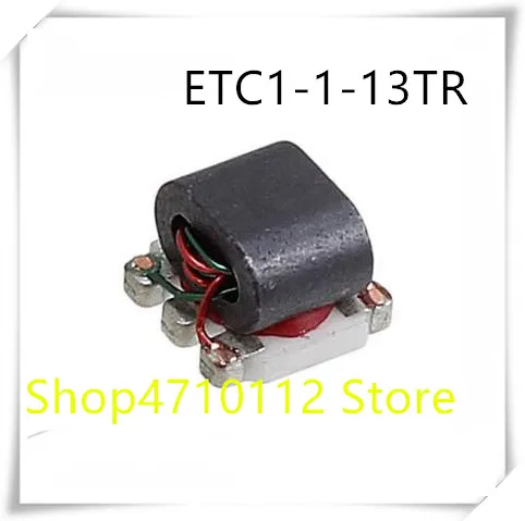 Новинка 10 шт./лот ETC1 1 13 13TR SM 22 радиочастотный трансформатор 1:1 0 0045 ГГц до 3