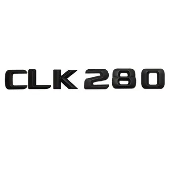 

1 set Matt Black " CLK 280 " Car Trunk Rear Letters Words Number Badge Emblem Decal Sticker for Mercedes Benz CLK Class CLK280