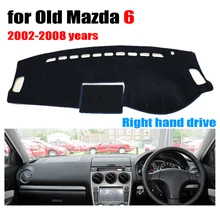 Крышка приборной панели автомобиля коврик для старая Mazda 6 2002-2008 лет правым прибором коврик Даш коврики авто аксессуары для приборной панели