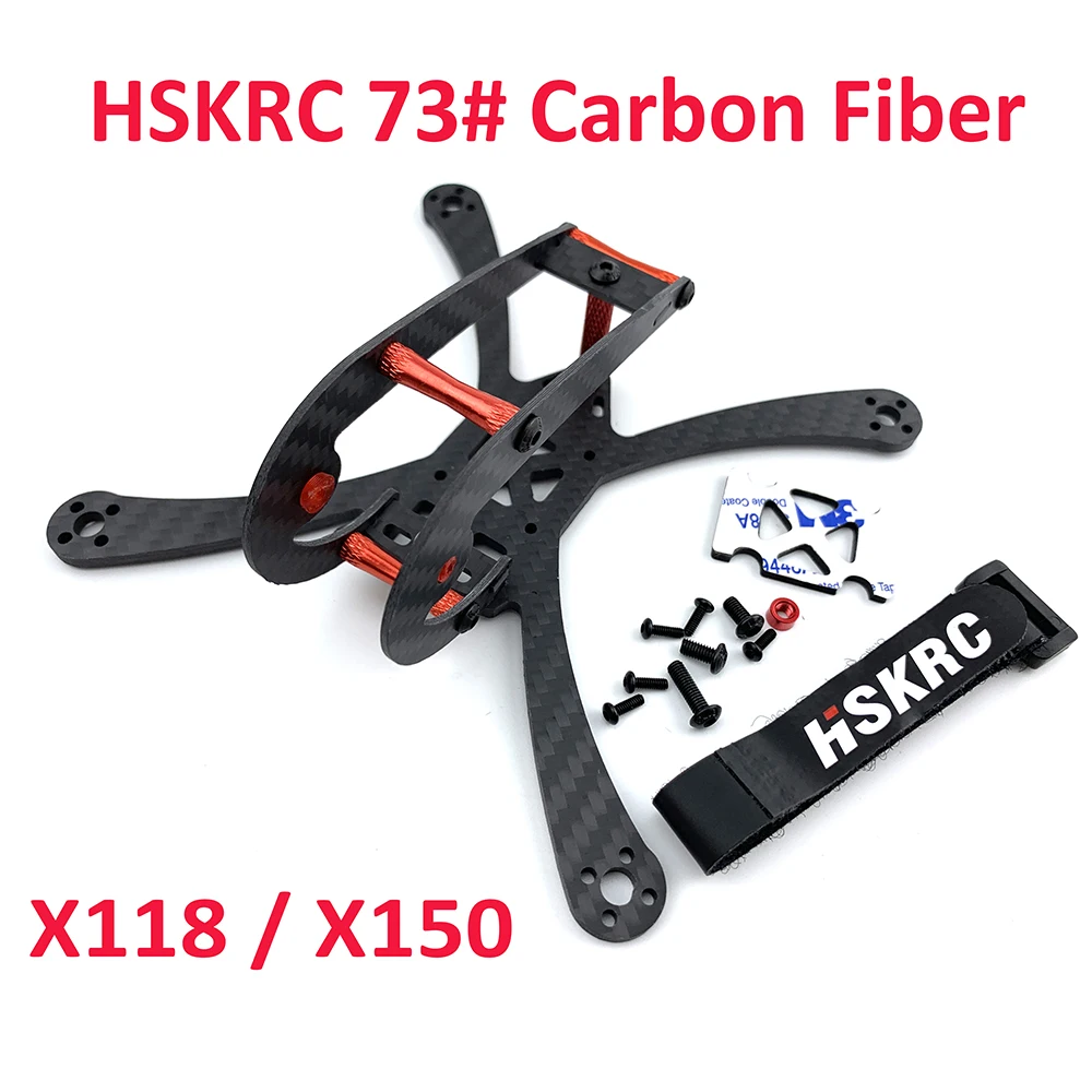 

HSKRC 73# X118 118mm with 2mm Arm / X150 150mm with 3mm Arm Carbon Fiber Mini FPV Drone Quadcopter Frame Kit