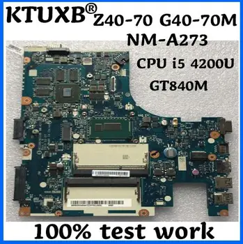 

KTUXB ACLUA/ACLUB NM-A273 motherboard for Lenovo Z40-70 G40-70M notebook motherboard CPU i5 4200U GT840M 2G 100% test OK