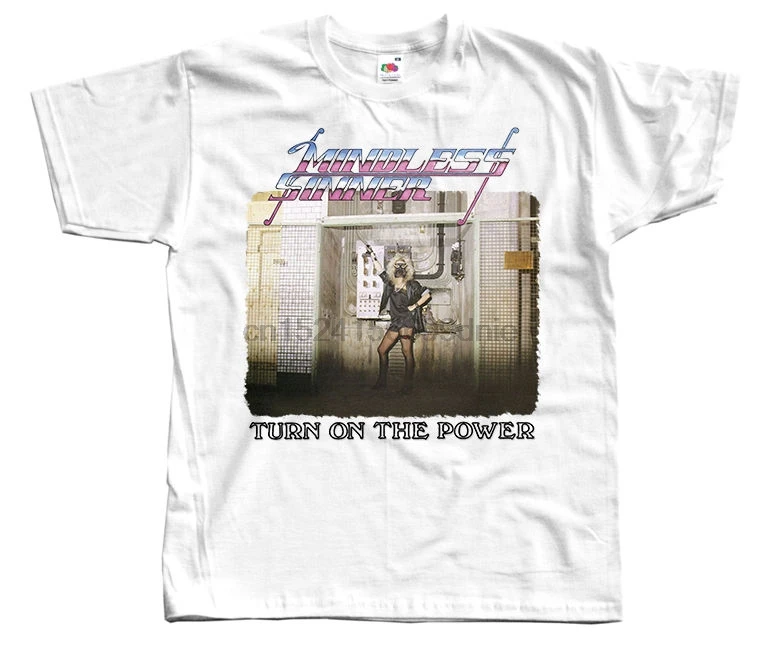 

MINDLESS SINNER Turn on the Power T-Shirt (White) S-5XL