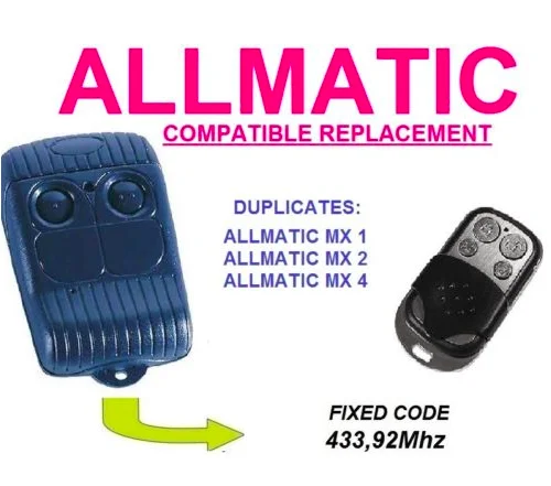 Allmatic Совместимость Mx1, MX2, MX4 Замена дистанционного