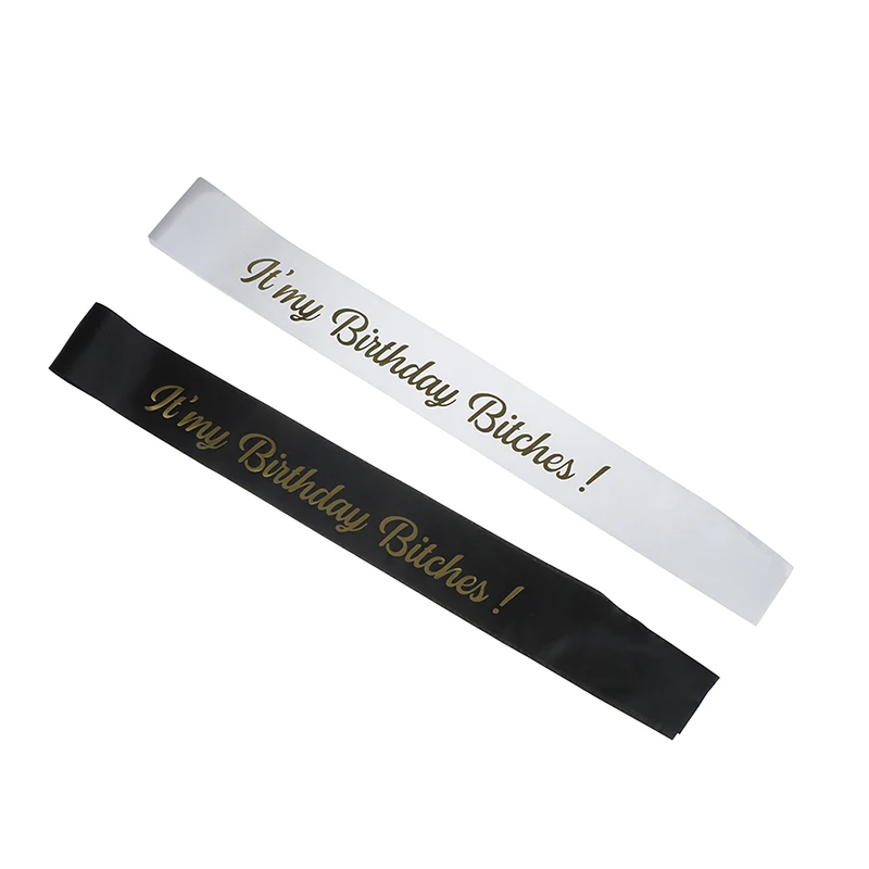

1pcs Rose Red/Purple/Black "It's My Birthday Bitches" Satin Sash Birthday Party Decoration Hen Girl's Night Party Supplies