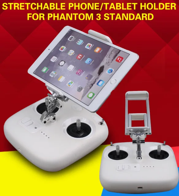 

Remote Controller Stretchable Smartphone Tablet Holder Extender Mount Bracket Mobile Clamp for DJI Phantom 3 Standard