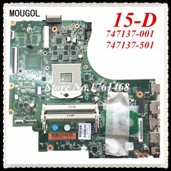 

MOUGOL For HP 15-D series 747137-001 747137-501 Laptop motherboard mainboard 100% working Free Shipping