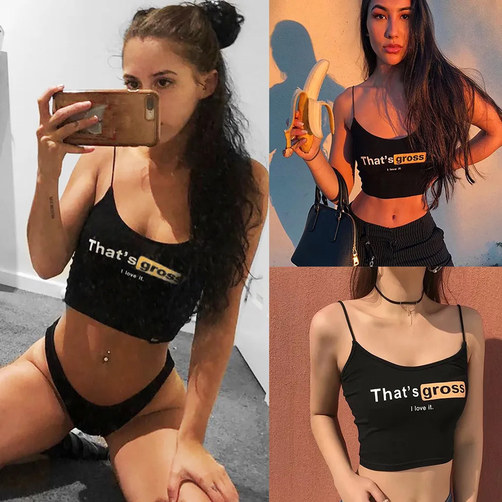 

2019 Women Printed Vest Summer Beach Sexy Letter "Thats Gross,I Love It " Print Overlap Cross Sling Casual Crop Tank Top Vest #Z