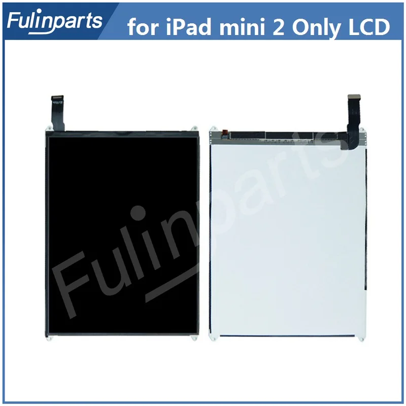 

Only LCD for iPad mini 2 LCD Screen Tablet LCD Display for iPad mini 2 A1489 A1490 Panels Repair Parts 7.9 inch Tested