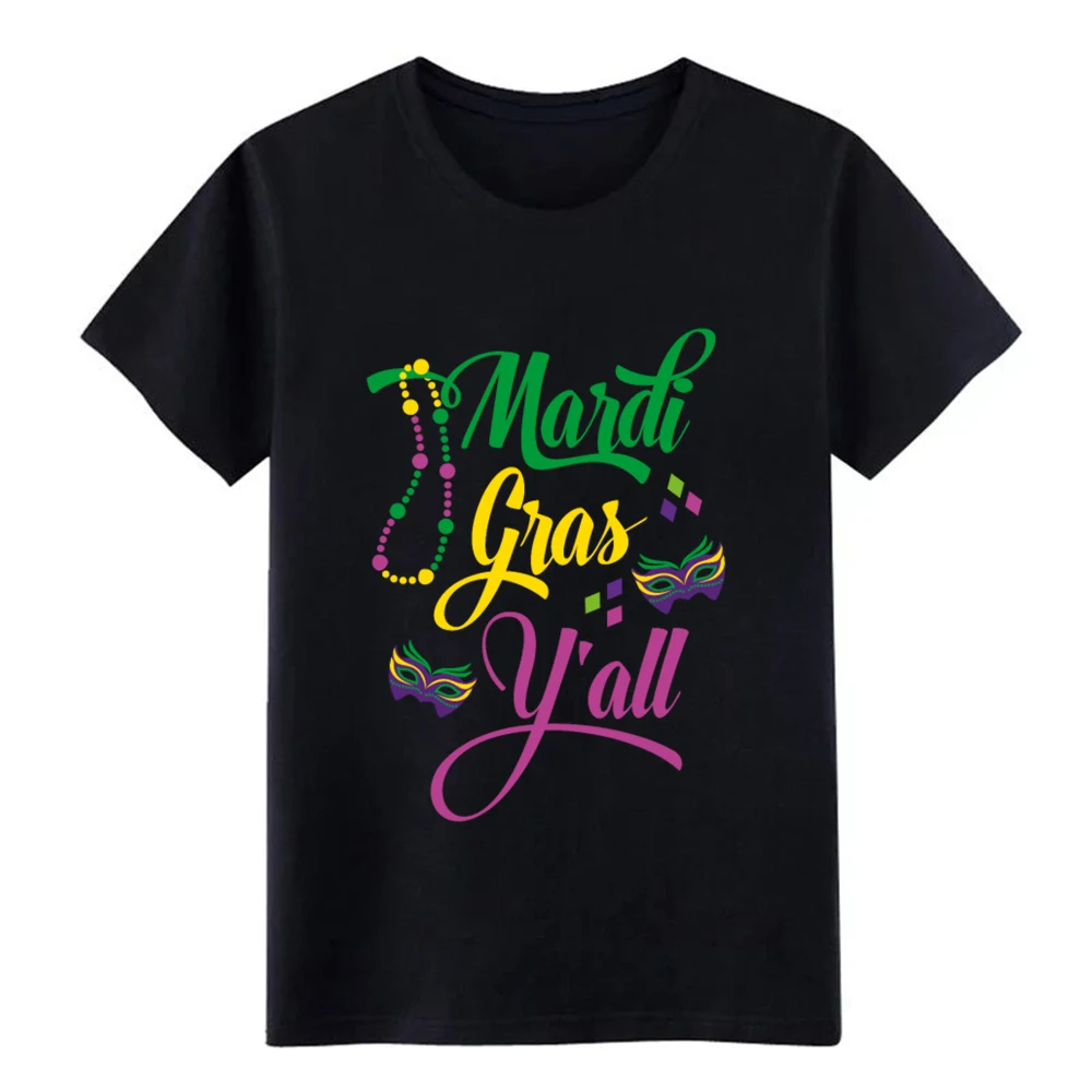funny mardi gras t shirt personalized 100 cotton S XXXL Outfit Cute New Style Spring Autumn