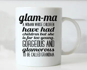 

Glamma Mug Glam Ma Mugs Coffee Mug Tea Beer Mug