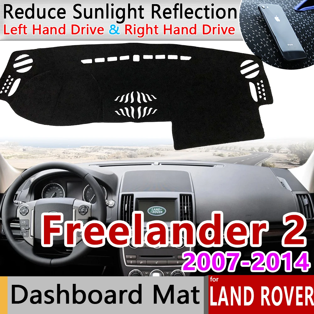 

for Land Rover Freelander 2 2007~2014 Anti-Slip Mat Dashboard Cover Pad Sunshade Dashmat Car Accessories L359 LR2 2010 2012 2013