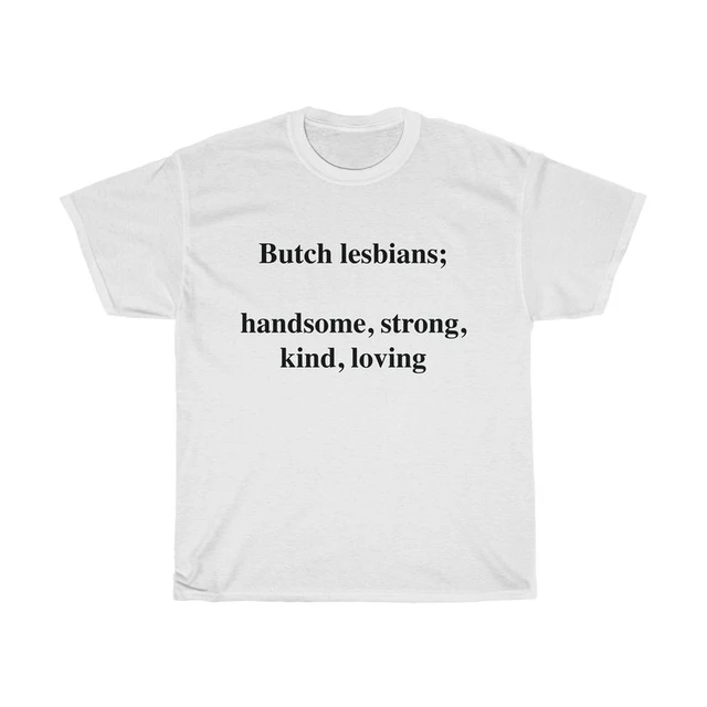 Sugarbaby Butch Lesbian Shirt Tumblr Clothing Lesbian Aesthetic Bff Power Tee Sarcastic Tee High Quality Top - T-shirts - AliExpress