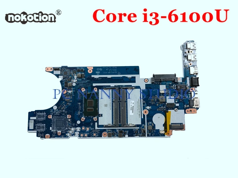 NOKOTION материнская плата BE460 NM-A551 для Lenovo Thinkpad E460 i3-6100U DDR3L HD Graphics 520 ноутбука |