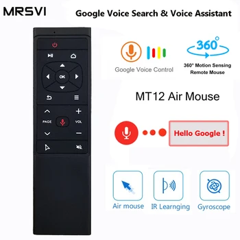 

MT12 Voice Remote Control 2.4G Wireless 6 Gyroscope Air FLY Mouse MIC IR Learning for Android tv box T9 H96 MECOOL XIAOMI