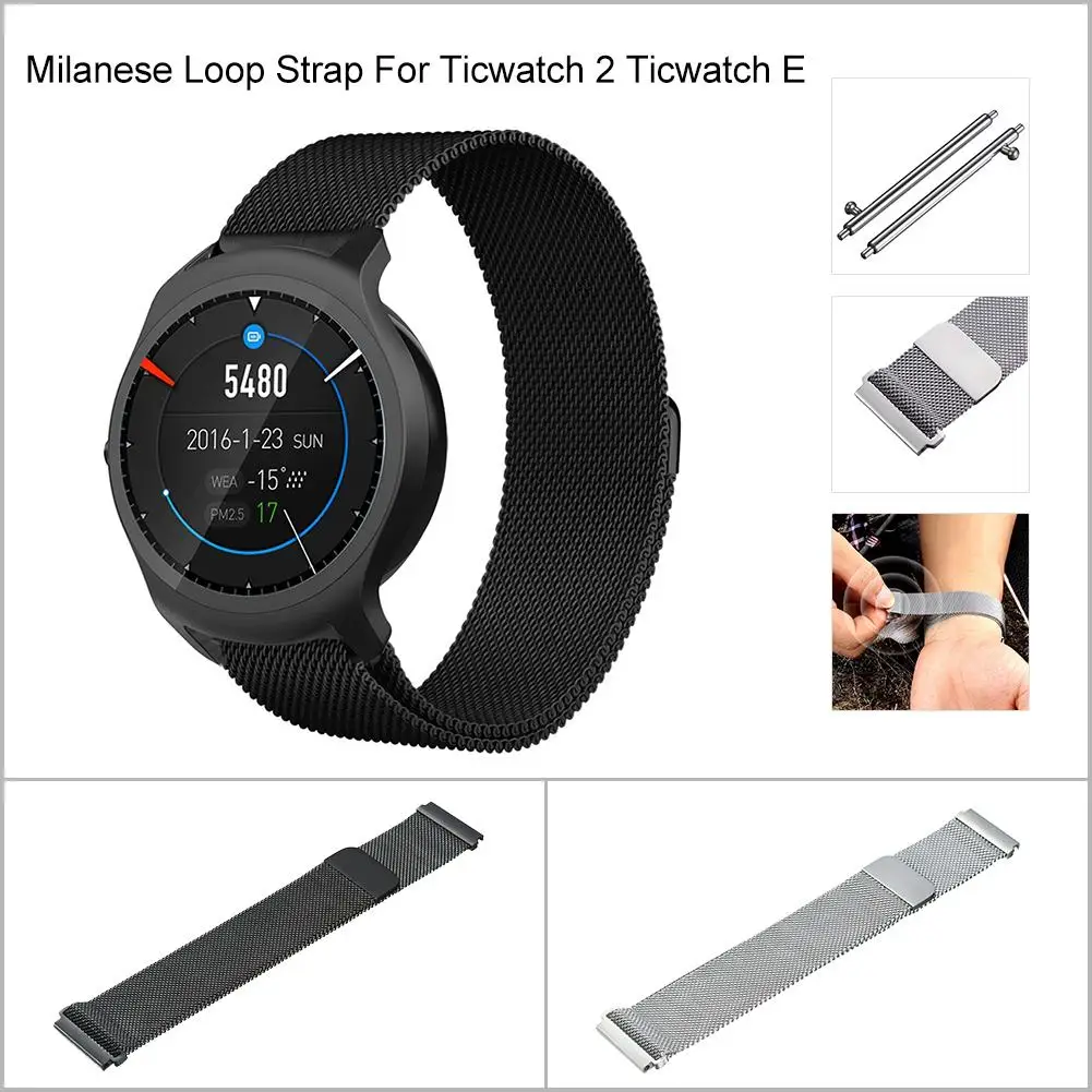 

New Magnetic Milanese Stainless Steel Loop Wrist Watch Strap Band For Ticwatch 2 Ticwatch E Smart Watch