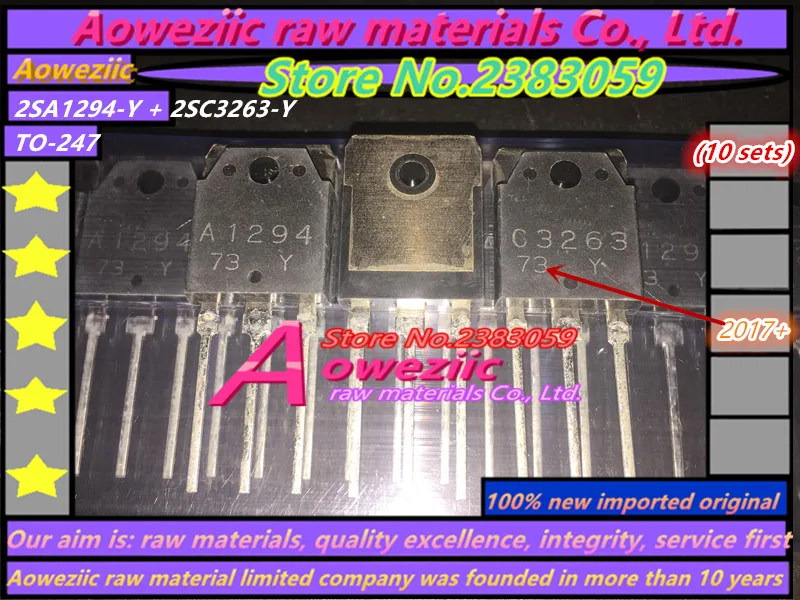 Aoweziic 100% 100% новая импортная оригинальная 2SA1294-Y 2SC3263-Y 2SA1294 2SC3263 к-247 аудио усилитель мощности в паре трубки (1 компл.)