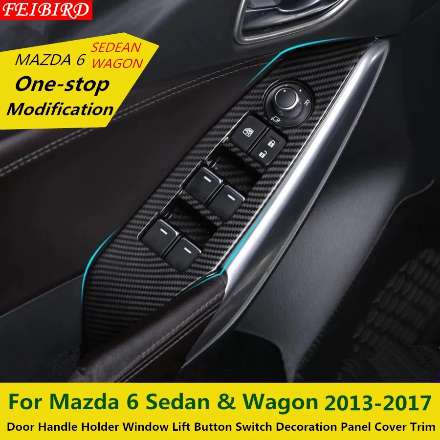 

Interior For Mazda 6 Sedan & Wagon 2013-2015 2016 2017 Door Handle Holder Window Lift Button Switch Decoration Panel Cover Trim