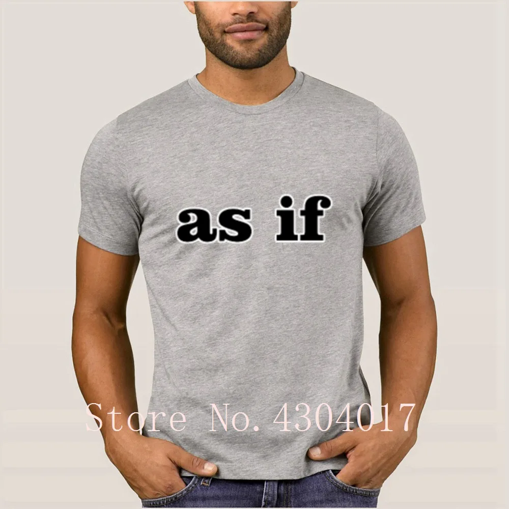 As If Clueless Preppy Prep 90s Tshirt Round Neck Knitted Comical Men T Shirt Solid Color Hombre Size S-3xl Slogan Top Quality | Мужская