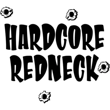 

16.8X15CM HARDCORE REDNECK Funny laugh Car-styling Car Sticker Vinyl Decal Black/Silver S8-0444