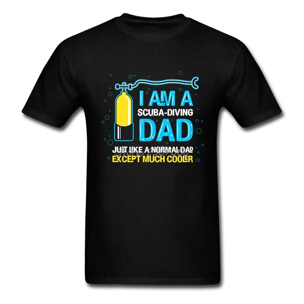 I'm A Scuba Dive Dad T Shirt Cotton Custom Short Sleeve T shirt Men Top
