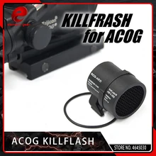 Фонарик Охотного оружия ACOG Killflash 4X32 ACOG Scope Защитная крышка Анти-отражательное устройство для Red Dot Sight Rifle Scope
