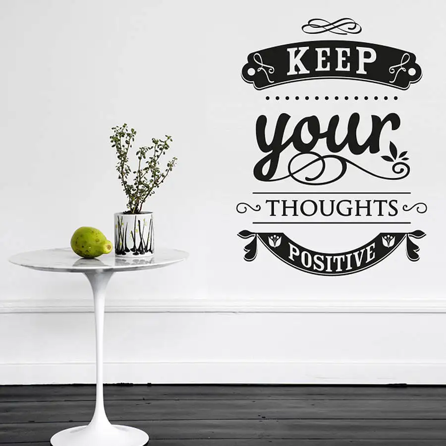 Motto Quotes Wall Stickers 'Keep your thoughts positive' Wall Decal For