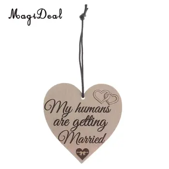 

MagiDeal My Humans are Getting Married Wood Heart Hanging Gift Plaque Bottle Wine Tag