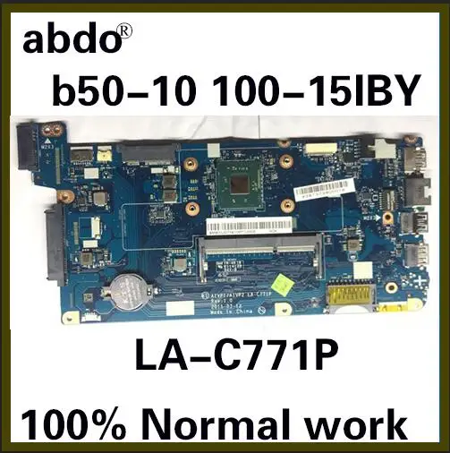 

Applicable to Lenovo Ideapad 100-15IBY B50-10 Laptop Motherboard LA-C771P Motherboard CPU N2840 100% Test Work Free Shipping
