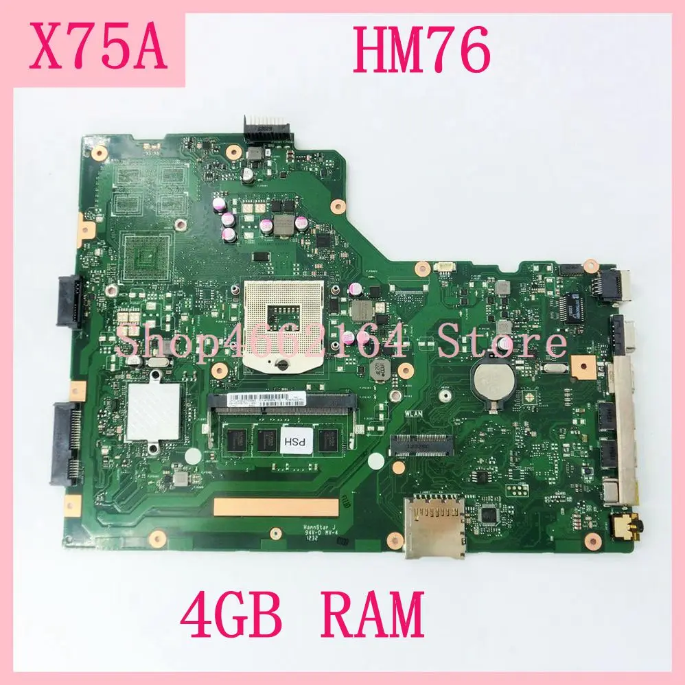  X75A Motherboard HM76 4GB RAM For ASUS X75VD R70V X75V X75VB X75VC laptop Motherboard X75A Motherbo