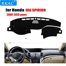Приборной панели автомобиля чехлы для Honda SPIRIOR 2009 до 2013 левой рукой дисков тире покрывает панель dashmat инструмент Аксессуары платформы