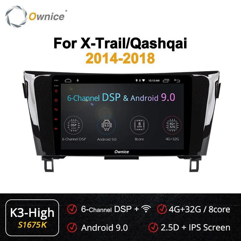 Ownice K3 K5 K6 2Din 10," Android 9,0 автомобильный dvd-плеер Подходит для Nissan qashqai X-Trail- gps навигация Восьмиядерный SPDIF - Цвет: S1675 K3-High