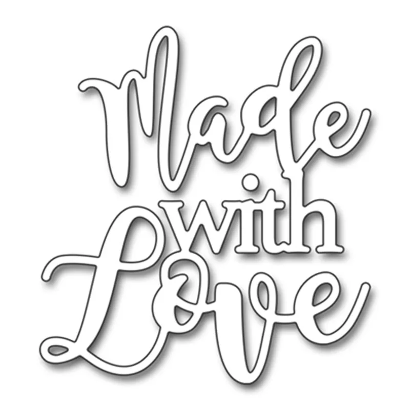 

Make with Love Phrase Metal Cutting Dies For DIY Scrapbooking Embossing Paper Card Making Decorative Crafts Supplies New 2018