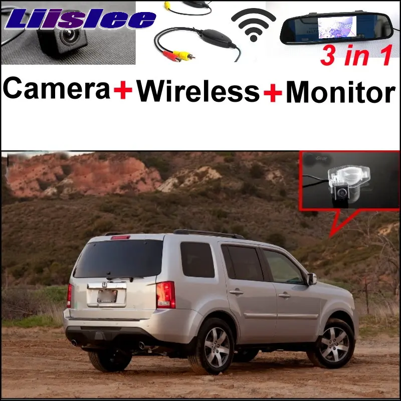 

Liislee For HONDA Pilot MRV MR-V MR V 3 in1 Special Rear View Camera + Wireless Receiver + Mirror Monitor Back Parking System