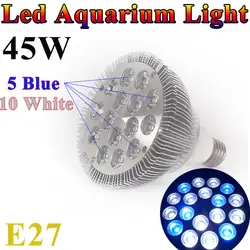 10 шт./лот E27 45 Вт свет аквариум для коралловых рифов и аквариумных рыб 10 белый + 5 синий светодиод лампы растут Pa38 85-265 В