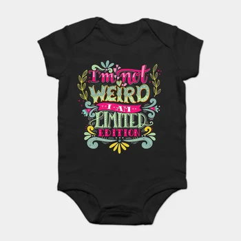 

Baby Onesie Baby Bodysuits kid t shirt Printed Cotton Short-Sleeve Im not weird I am limited edition