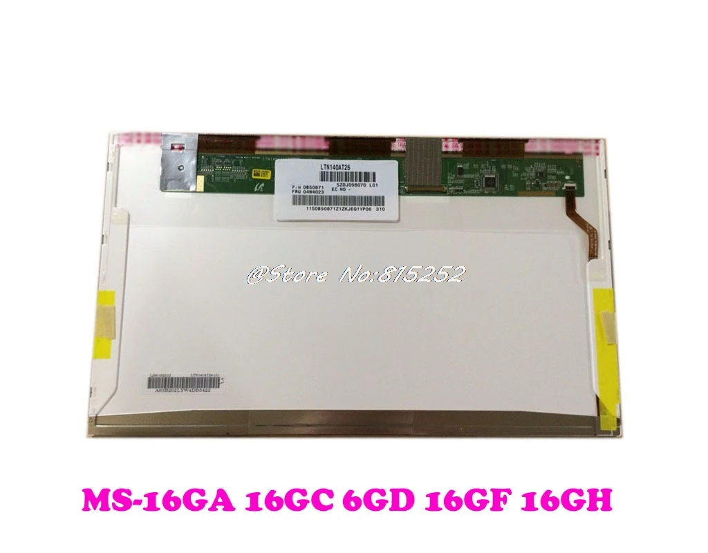 

Original !!! LCD Display Screen For MSI GE60 2PC CR61 2M CX61 2OC 2PC 2PF 2QF GP60 2OD MS-16GA MS-16GD MS-16GC MS-16GF MS-16GH