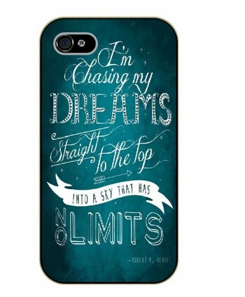 Customized I'm chasing my dreams straight to the top Phone Case Cover For for iphone case 4/4s |