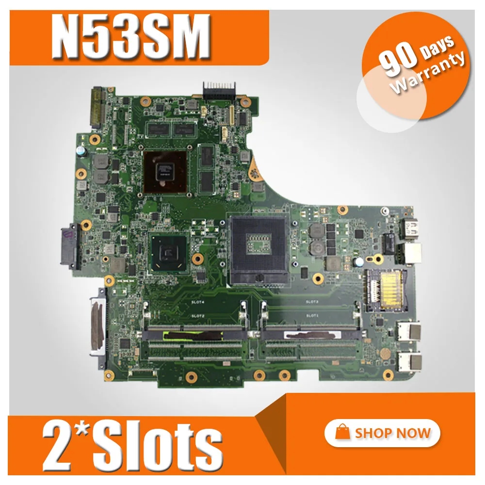N53SM материнская плата 2 * слота для For Asus N53S N53SV N53SN ноутбука Тест 100% OK|Материнские