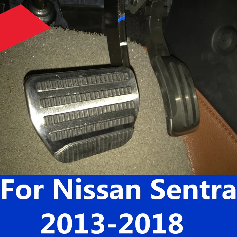 Для Nissan Sentra 2013- педаль тормоза Модификация Специальный Дырокол без дроссельной заслонки тормоза противоскользящая педаль украшение автомобиля аксессуары